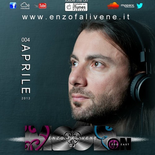 
							 Dj Enzo Falivene - Mood On 004 - Aprile 2013 
							