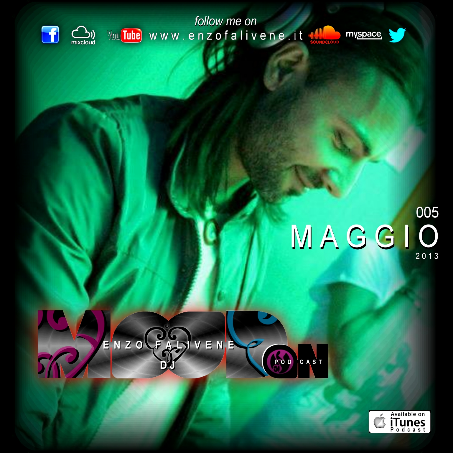 
							 Dj Enzo Falivene-Mood On 005 Maggio 2013 
							