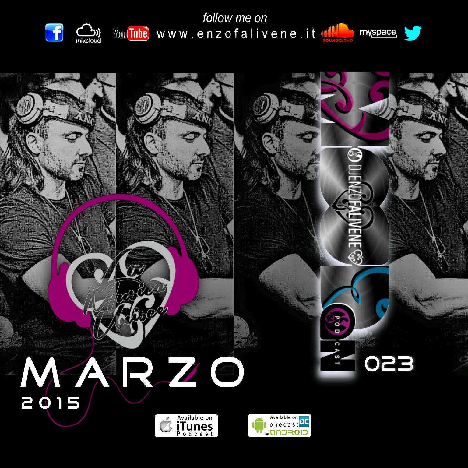 
							 Dj Enzo Falivene - Mood On 023 Marzo 2015 
							