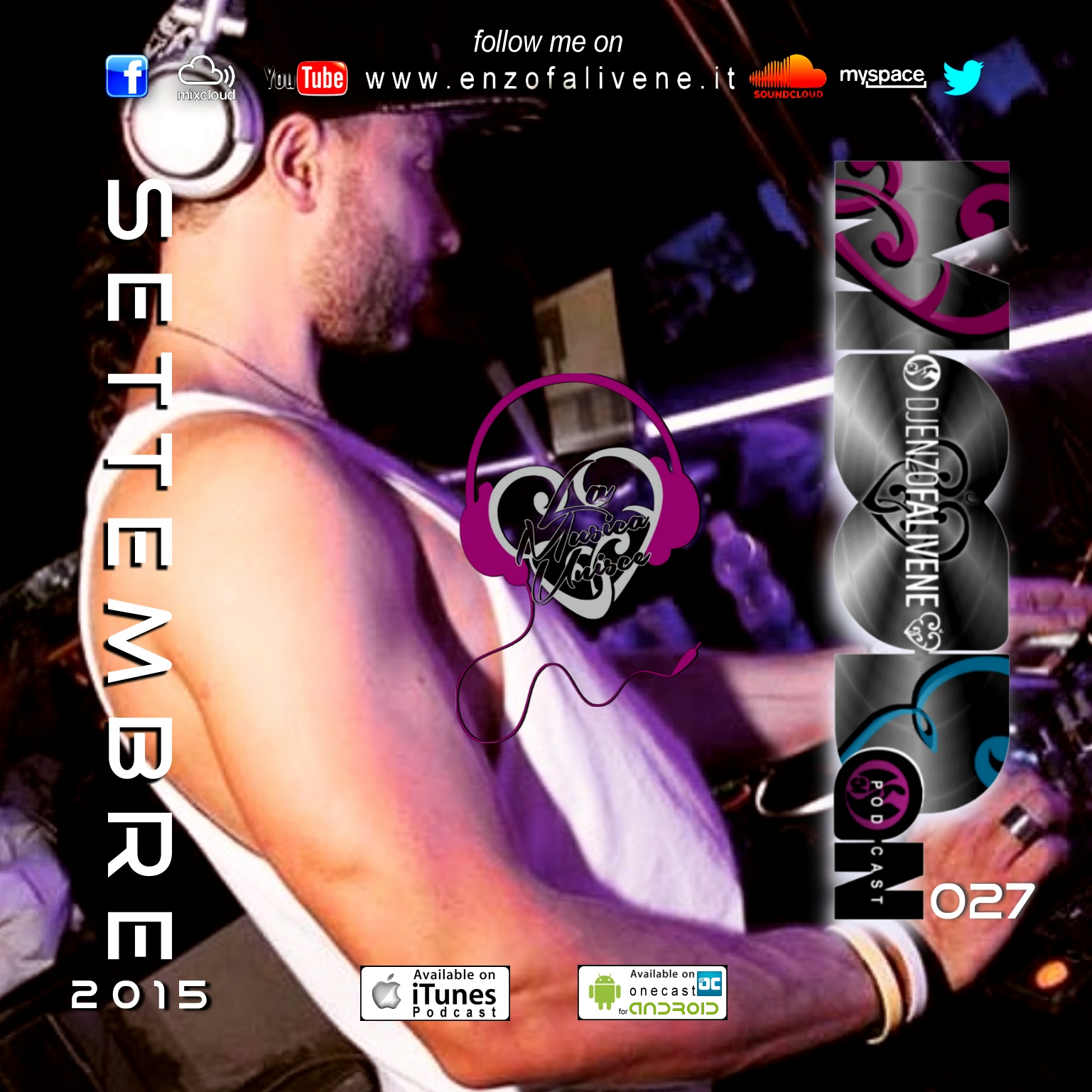 Dj Enzo Falivene-Mood On 027 Settembre 2015