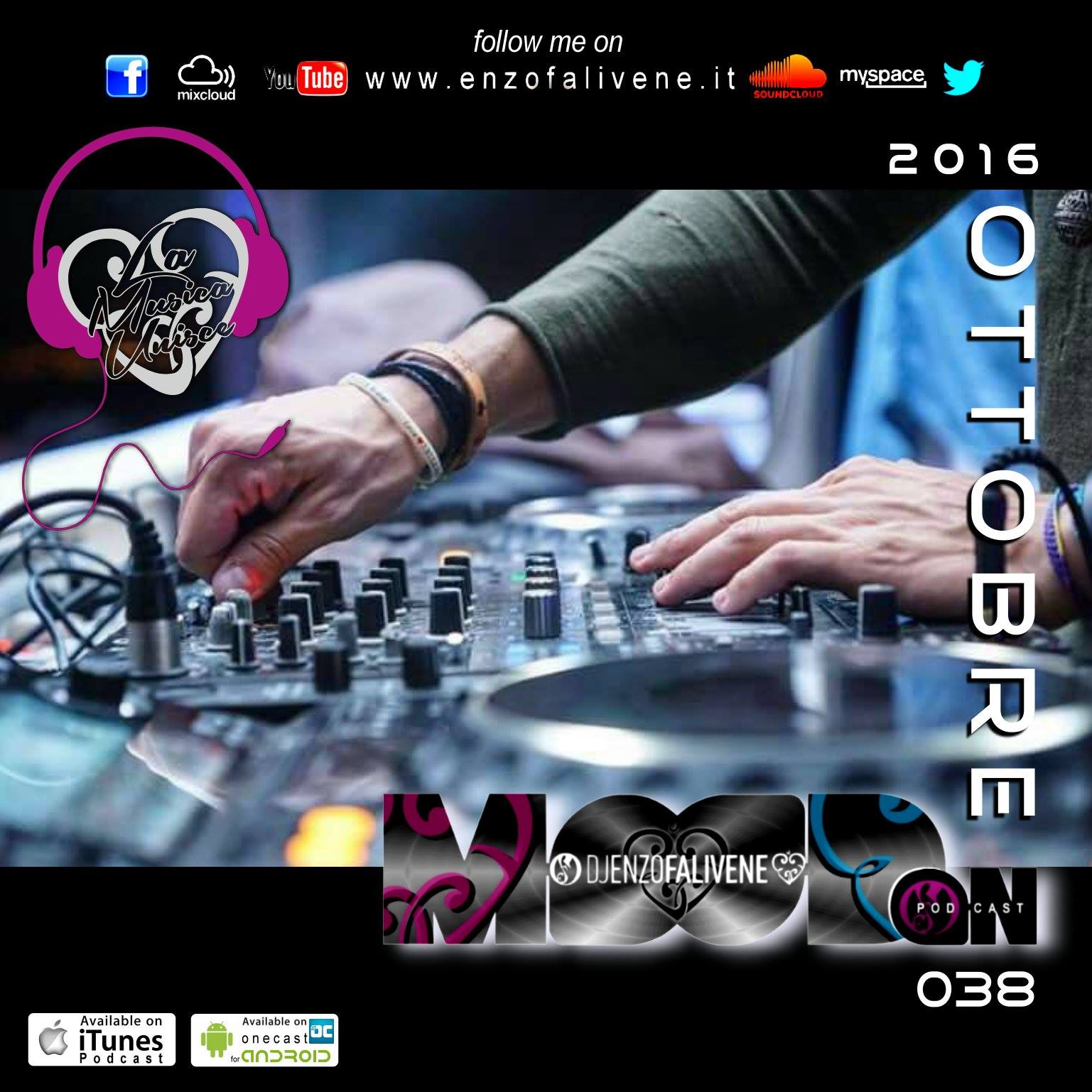 Dj Enzo Falivene - Mood On 038  Ottobre 2016